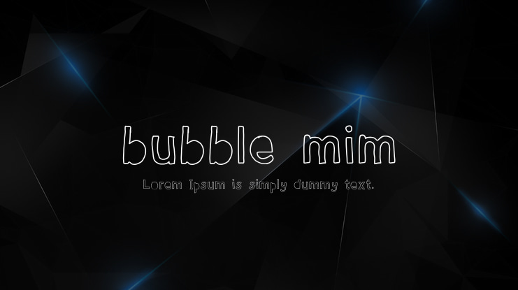 bubble mim Font