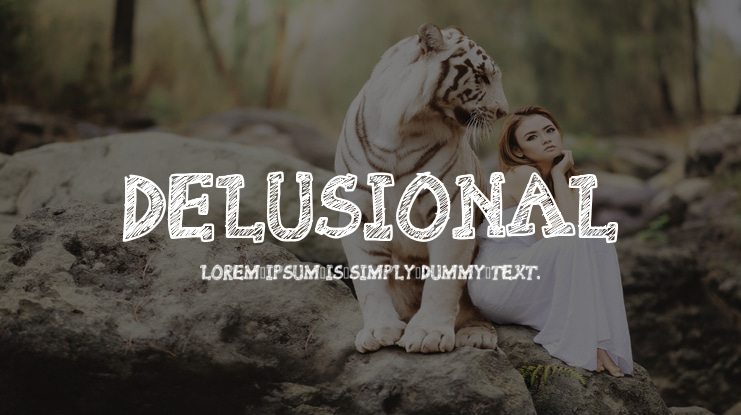 Delusional Font