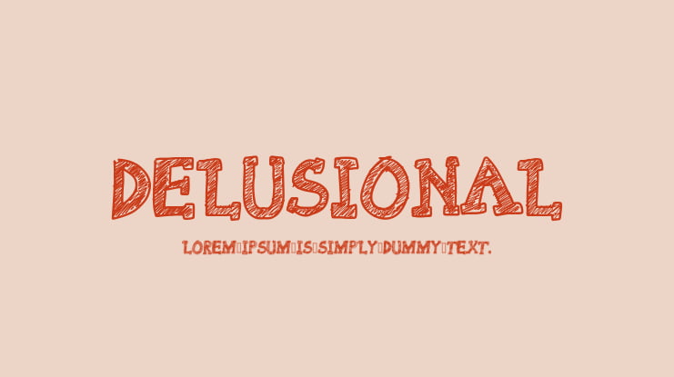 Delusional Font