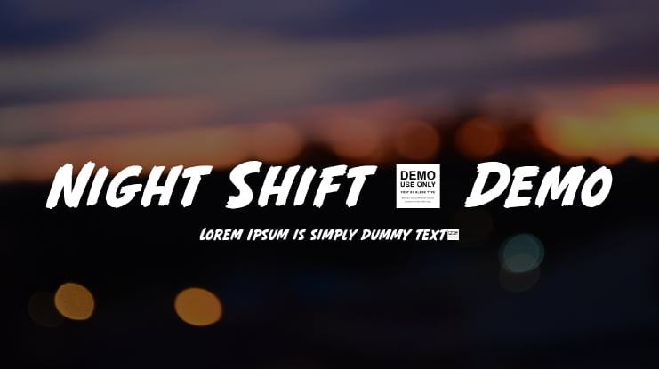 Night Shift - Demo Font