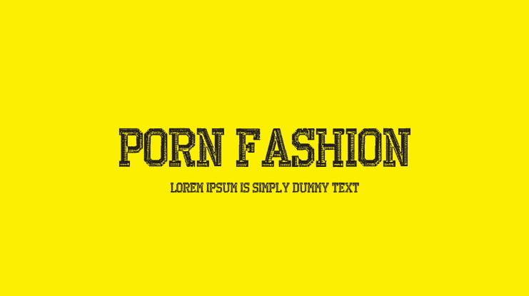 PORN FASHION Font