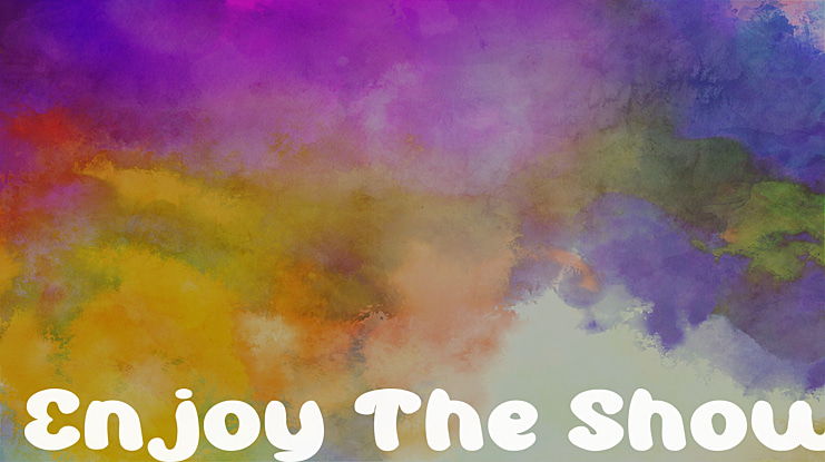 Enjoy The Show Font