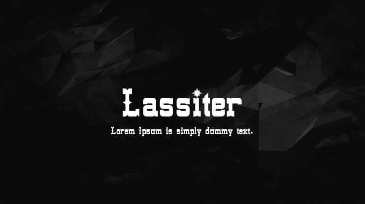 Lassiter Font Family