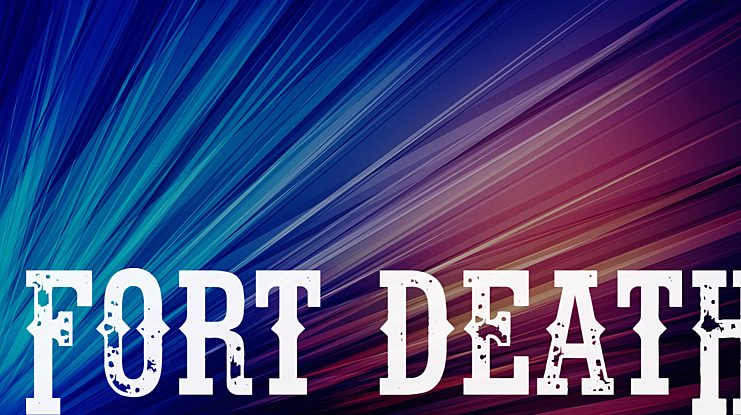 Fort Death Font