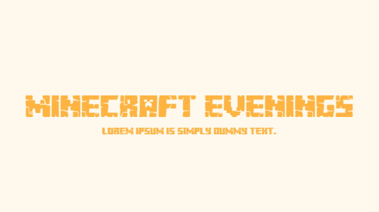 Minecraft Evenings Font