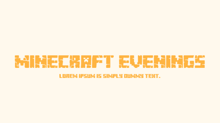 Minecraft Evenings Font