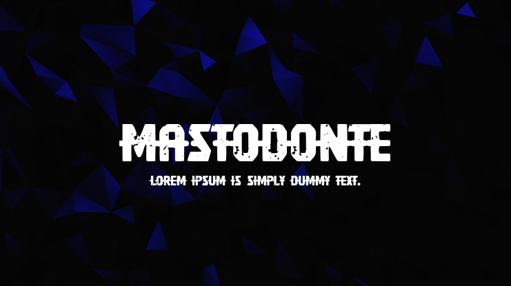 Mastodonte Font