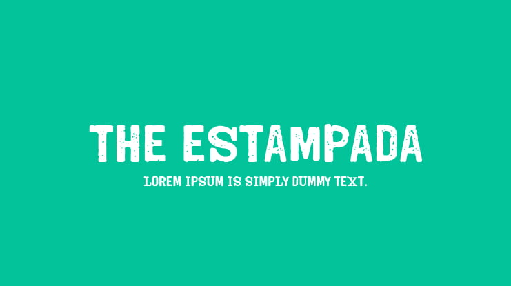 The Estampada Font