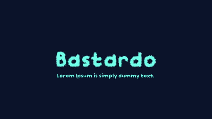 Bastardo Font