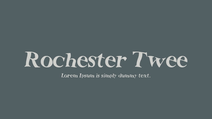 Rochester Twee Font