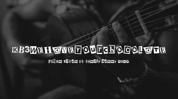 KB3WeHaveYourChocolate Font