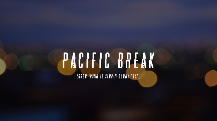 pacific break Font