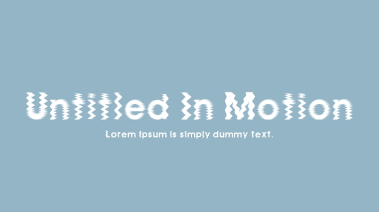 Untitled In Motion Font