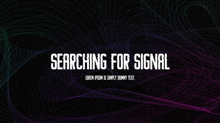 Searching For Signal Font Family