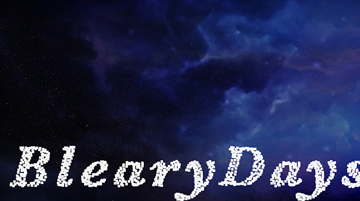 BlearyDays Font