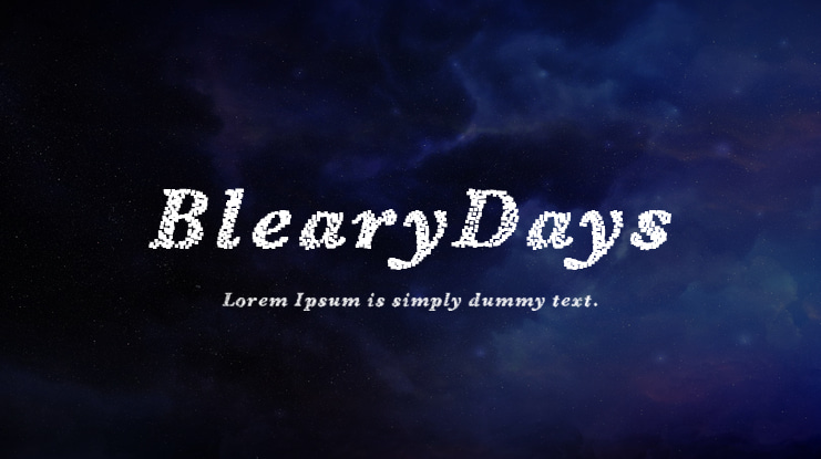 BlearyDays Font