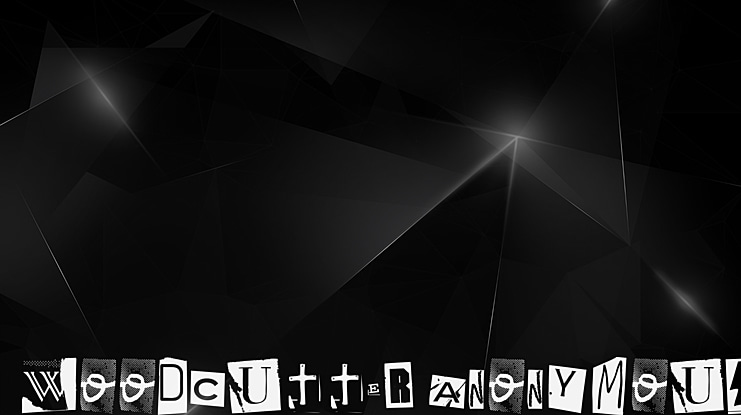 Woodcutter Anonymous Font