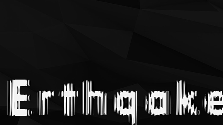 Erthqake Font