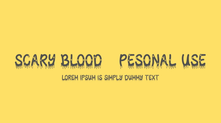 Scary Blood - Pesonal Use Font