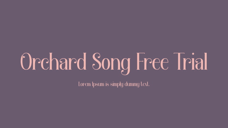 Orchard Song Free Trial Font