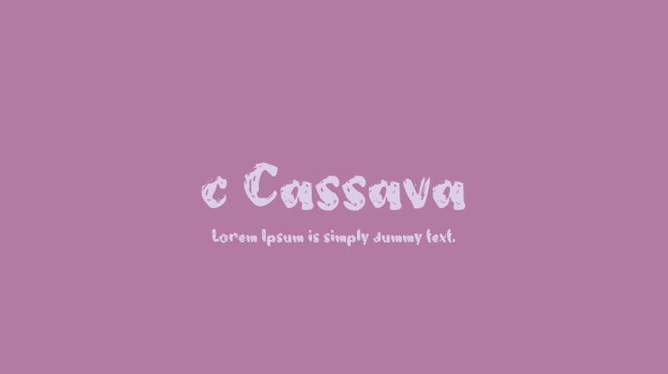 c Cassava Font