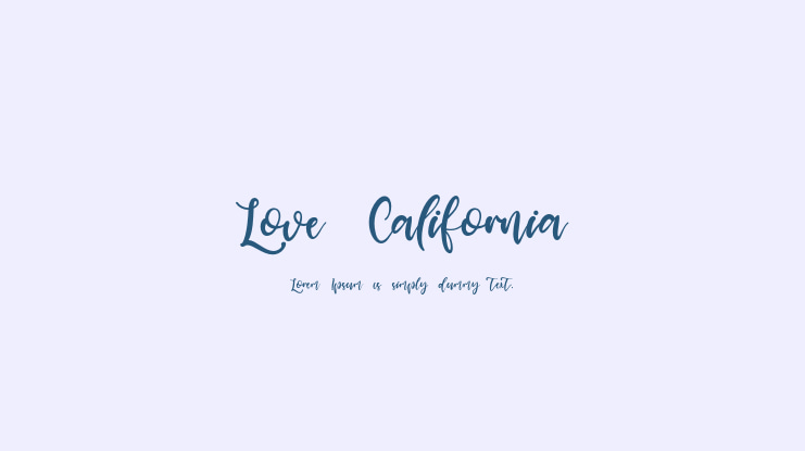Love California Font