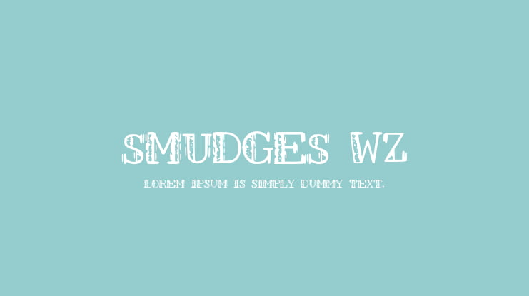 SMUDGES_WZ Font
