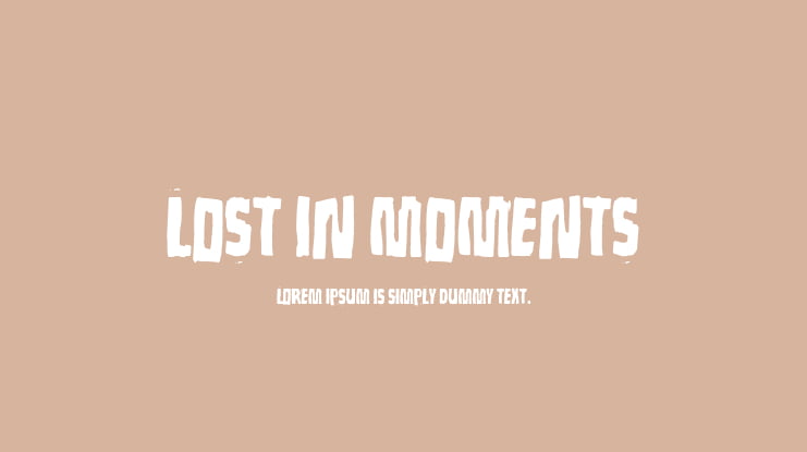 Lost in moments Font