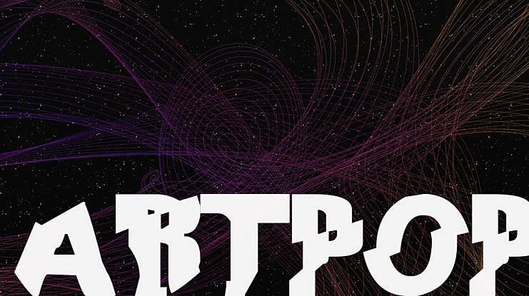 ARTPOP Font
