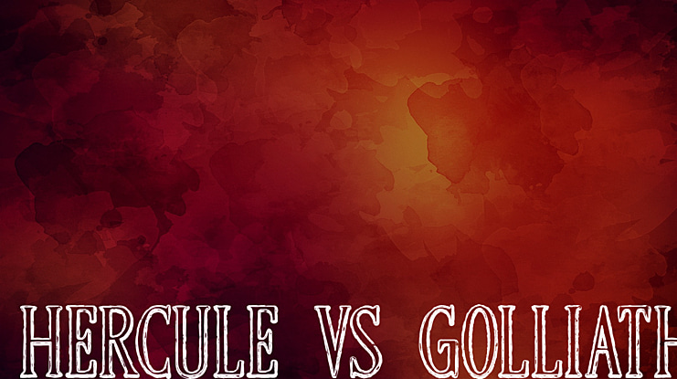 HERCULE VS GOLLIATH Font