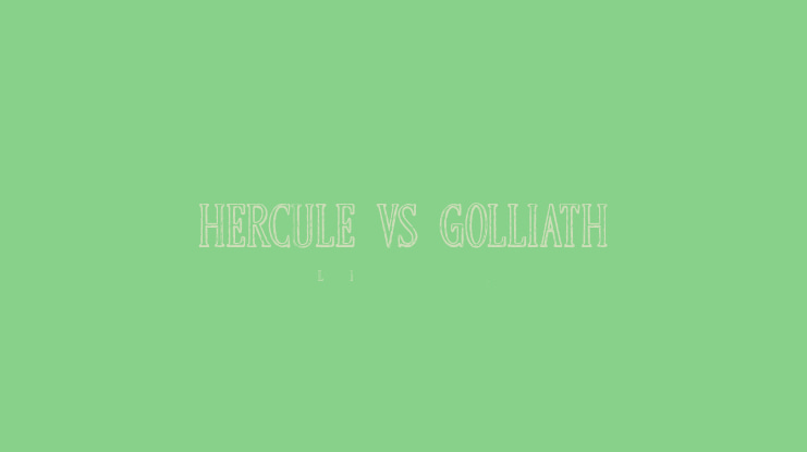 HERCULE VS GOLLIATH Font