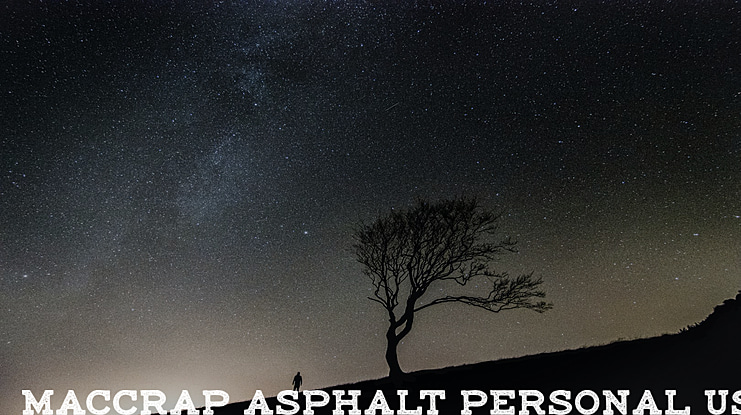 maccrap asphalt personal use Font