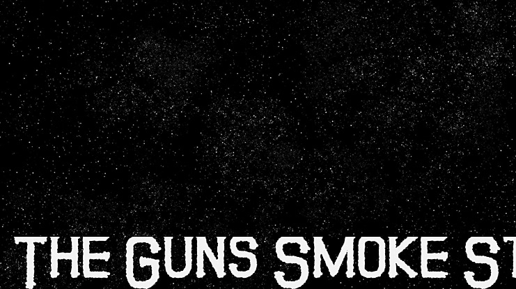 The Guns Smoke St Font