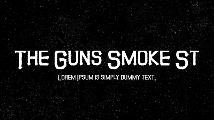 The Guns Smoke St Font