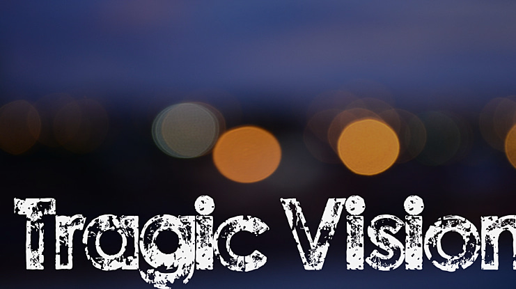 Tragic Vision Font