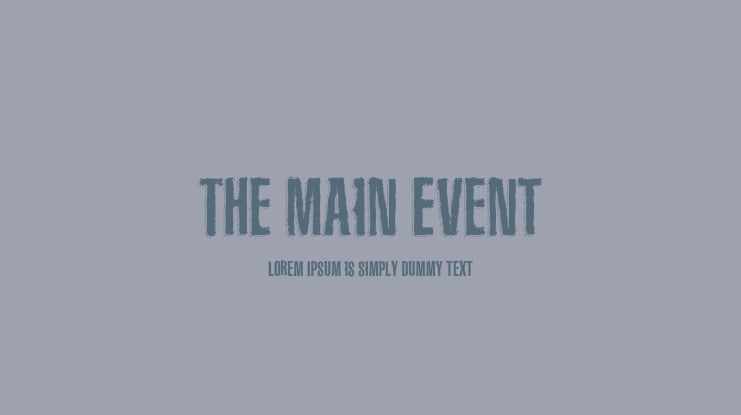 The Main Event Font
