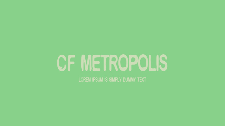 CF Metropolis Font