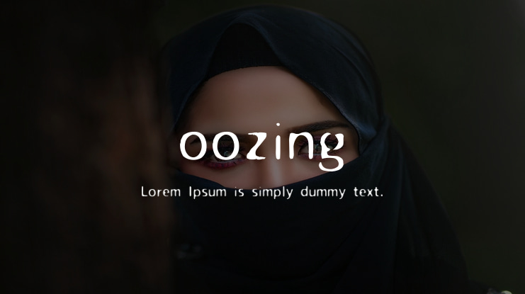 oozing Font