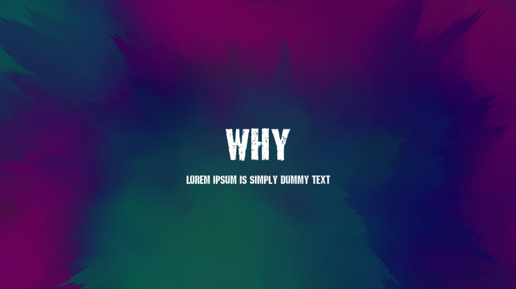 WHY Font