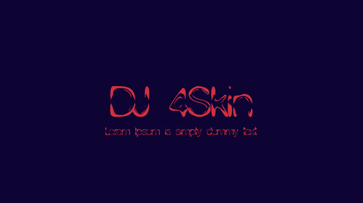 DJ 4Skin Font