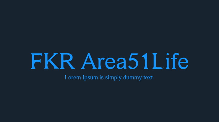 FKR Area51Life Font