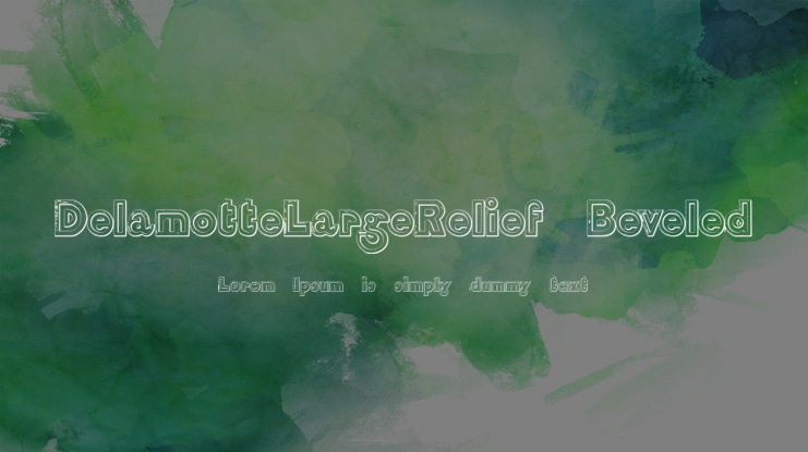 DelamotteLargeRelief Beveled Font