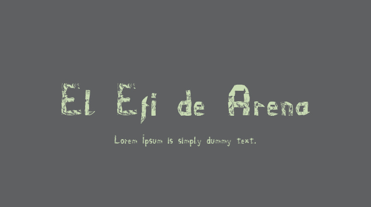El Efi de Arena Font