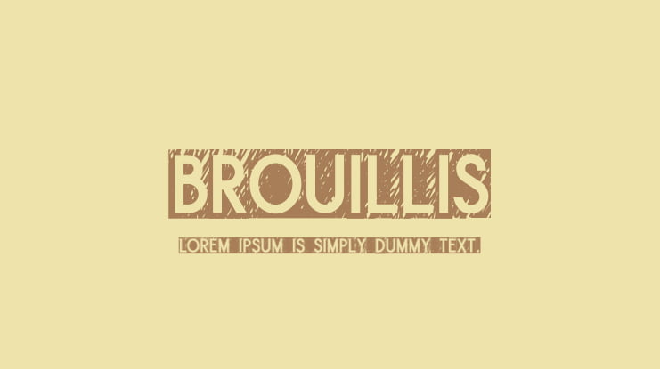Brouillis Font