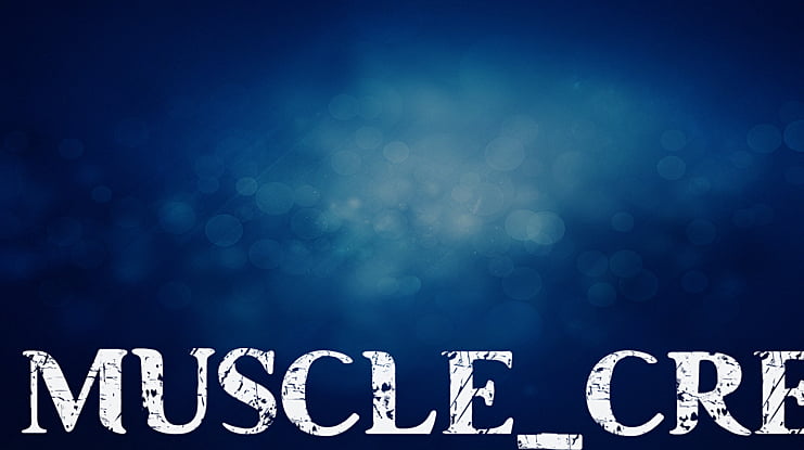MUSCLE_CRE Font