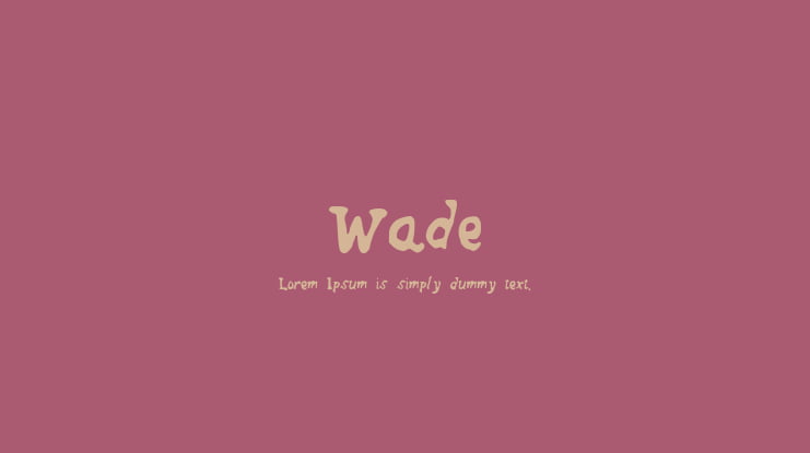 Wade Font