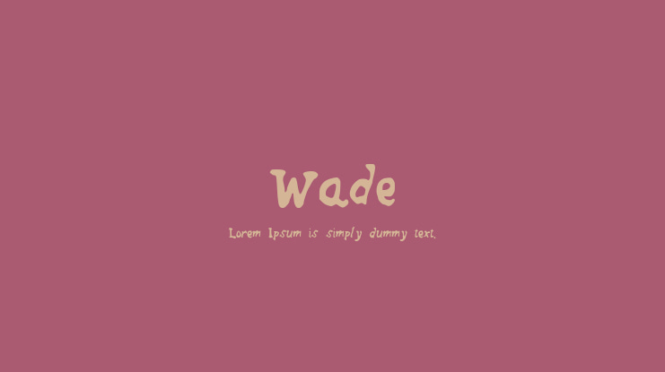 Wade Font