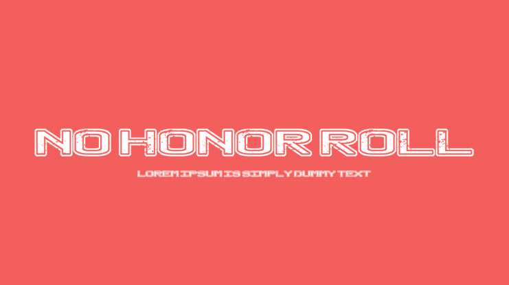 No Honor Roll Font