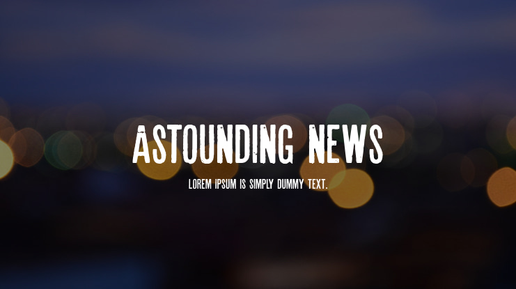 Astounding news Font