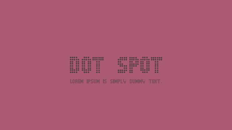 Dot Spot Font